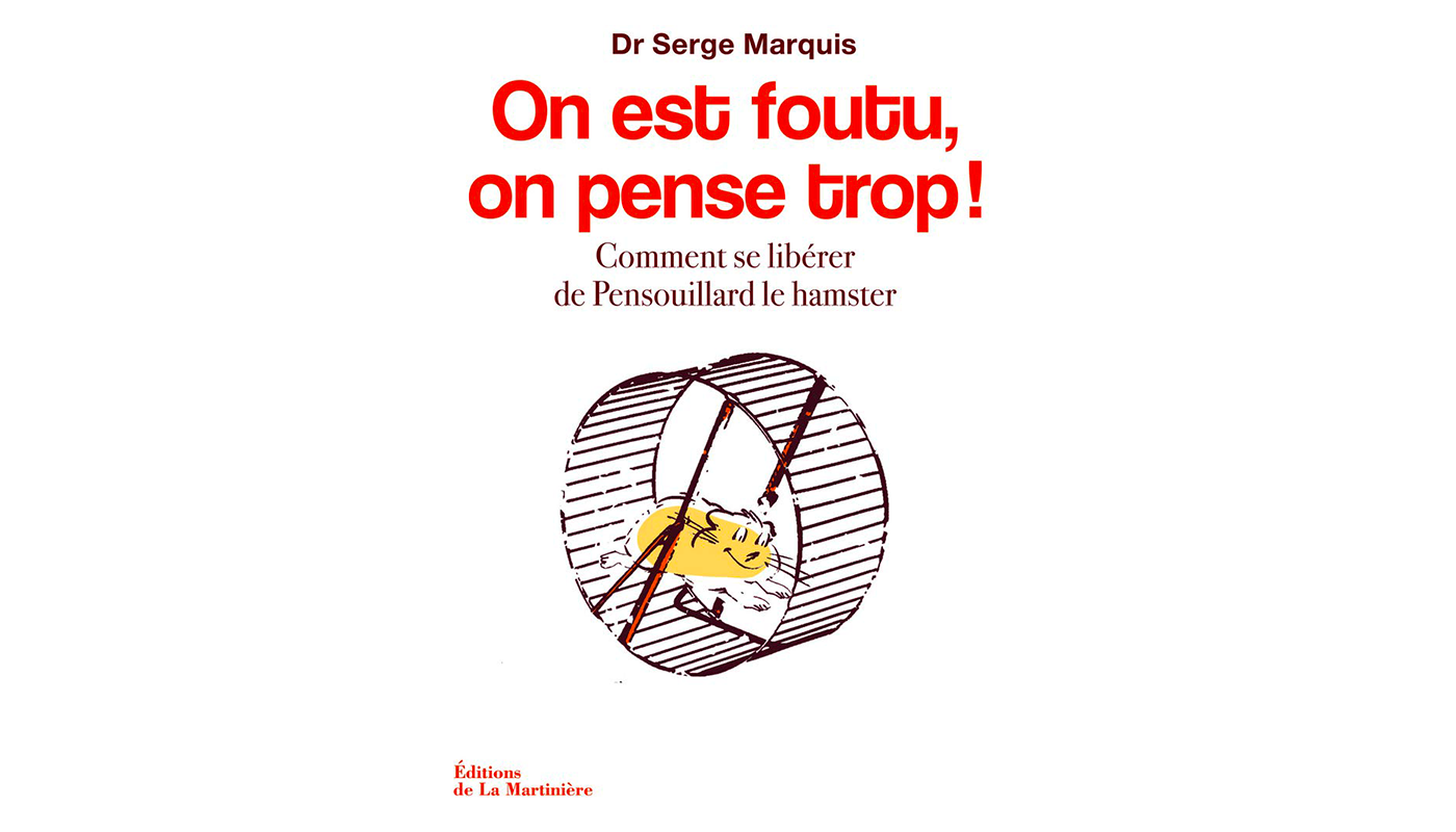 Couverture du livre "On est foutu, on pense trop!"