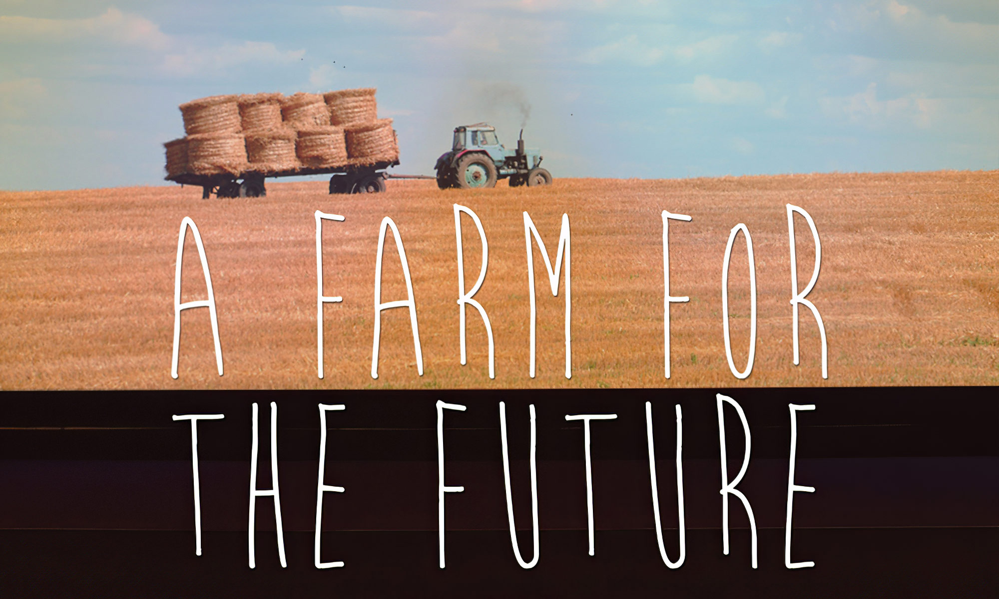 A farm for the future