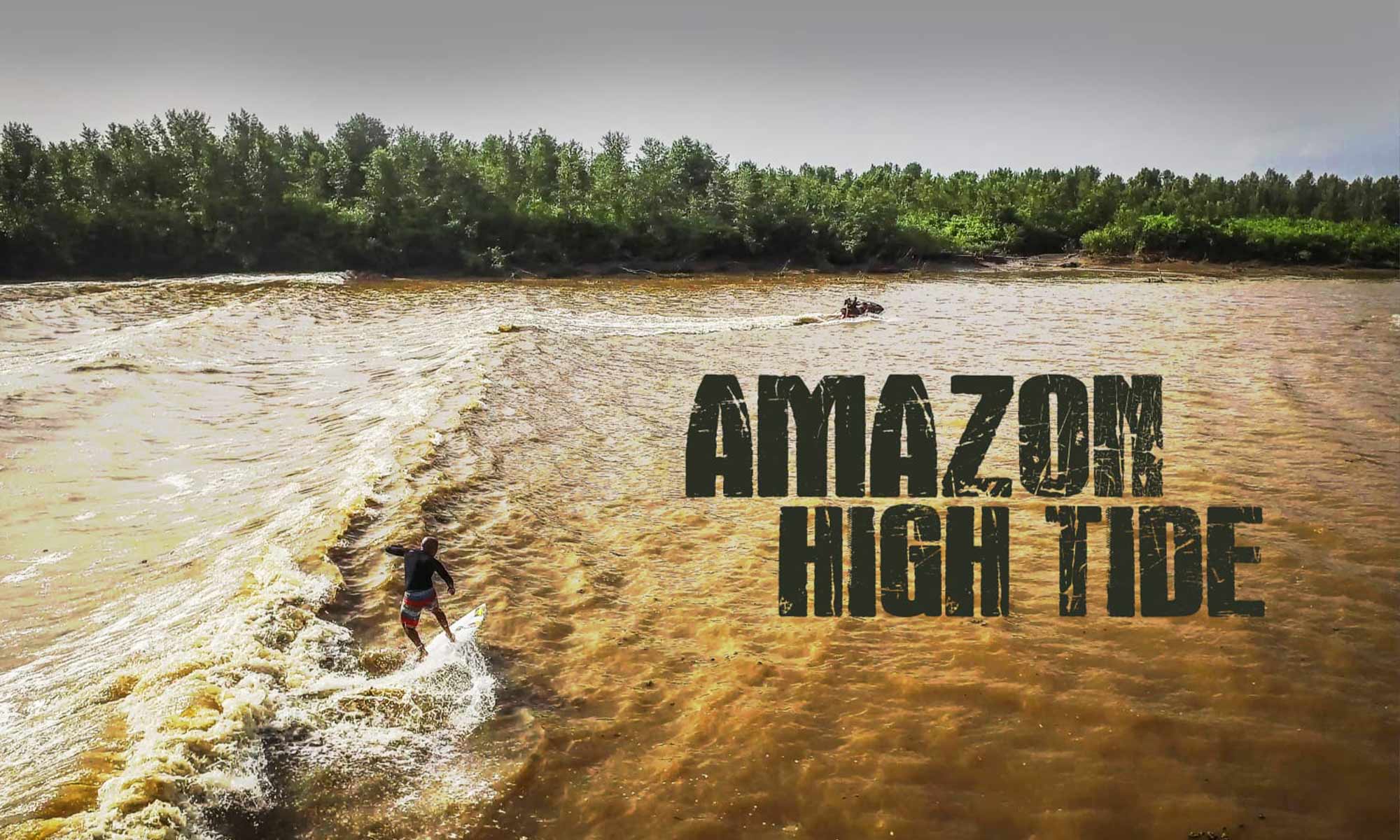 Amazon High Tide