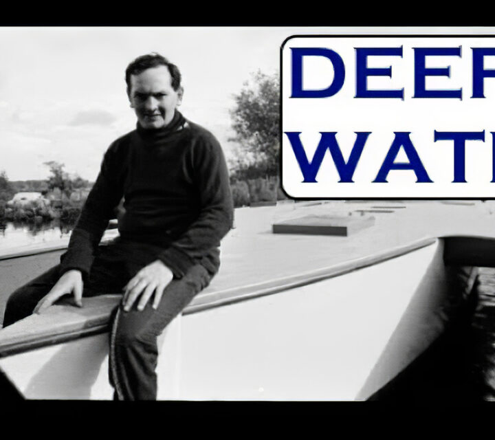 Deep Water