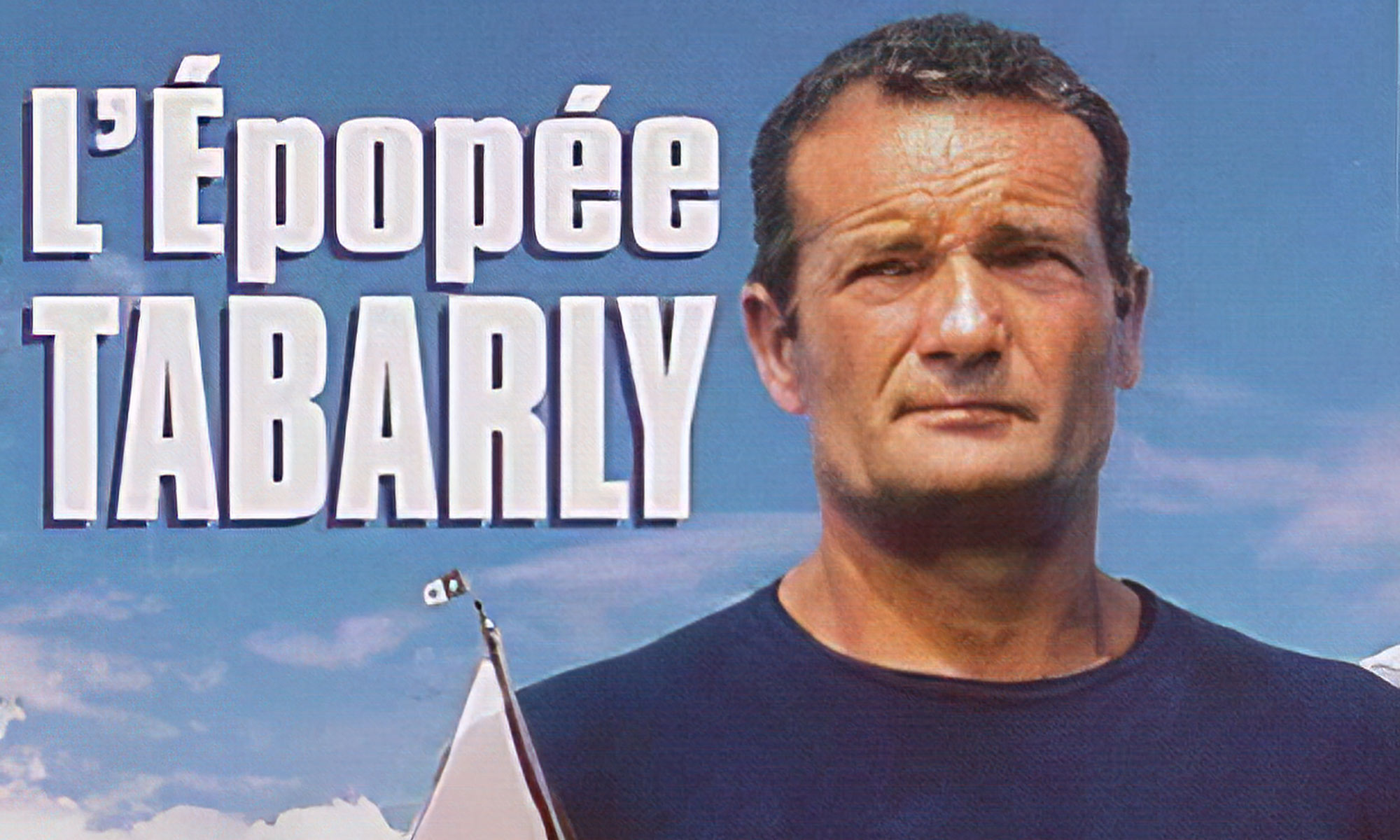 L'épopée Tabarly