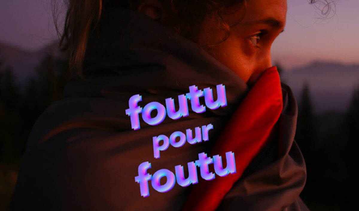 Foutu pour foutu