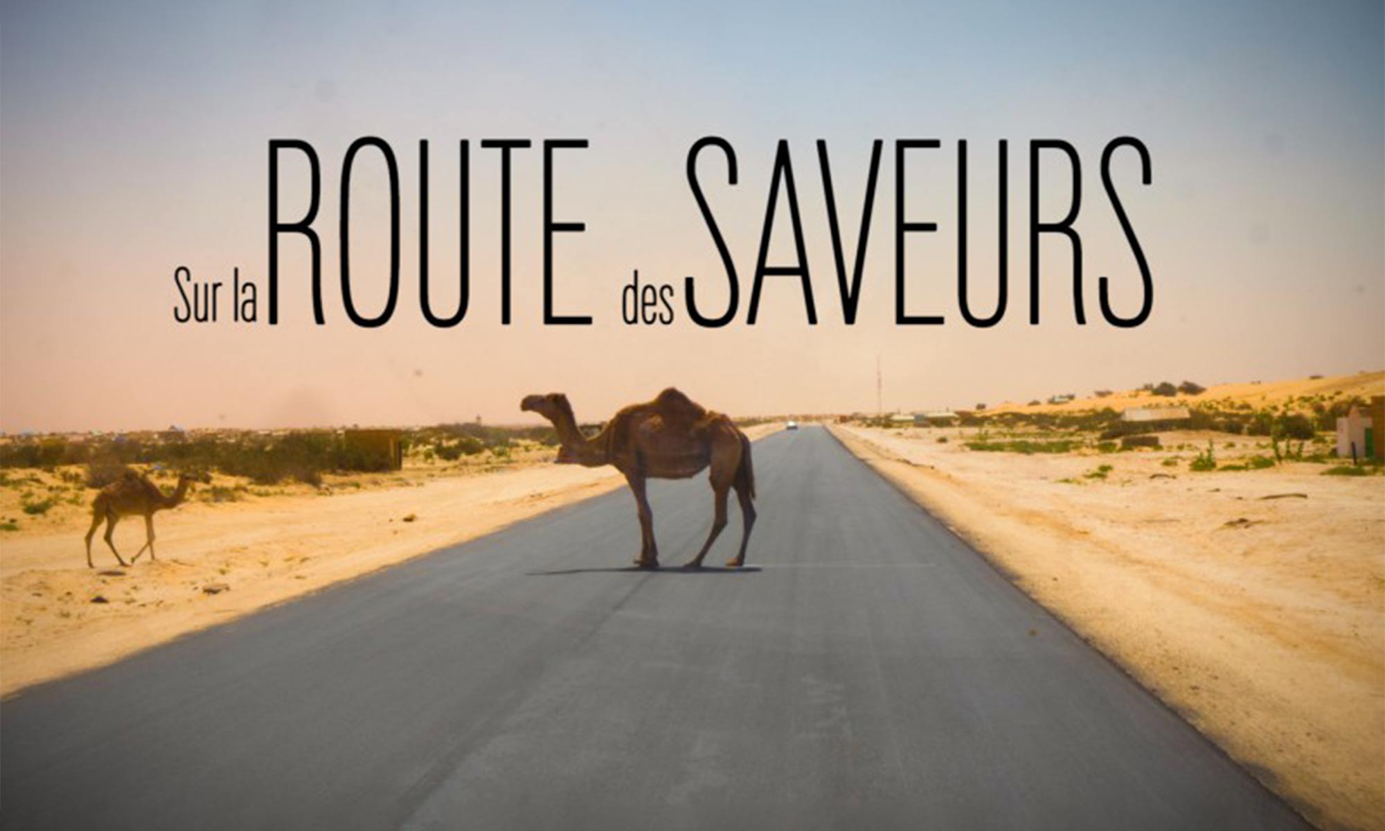 Sur la route des saveurs