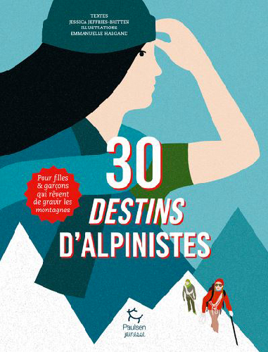 30-destins-d-alpinistes-Pour-filles-et-garcons-qui-revent-de-gravir-les-montagnes