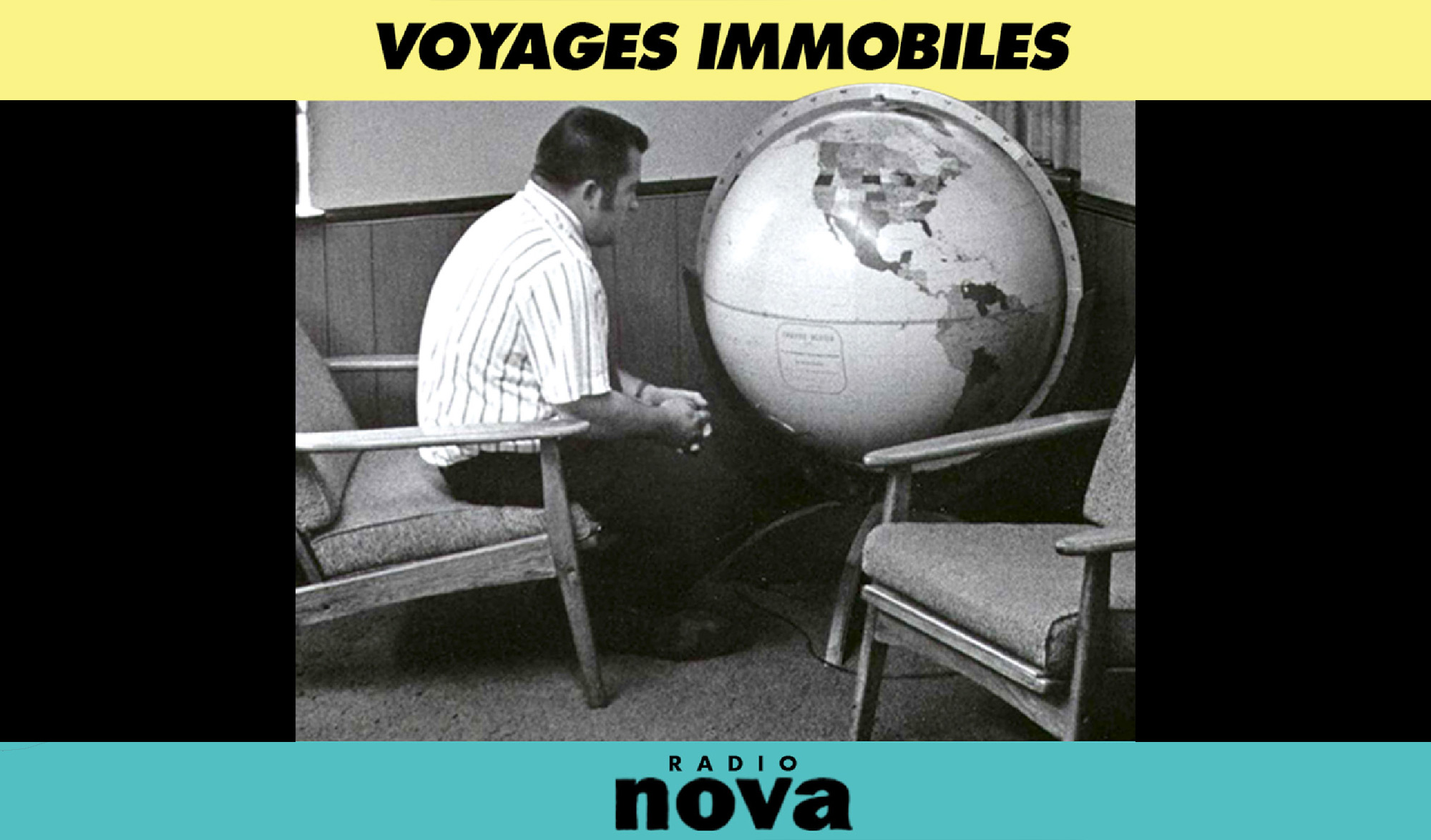 Voyages immobiles