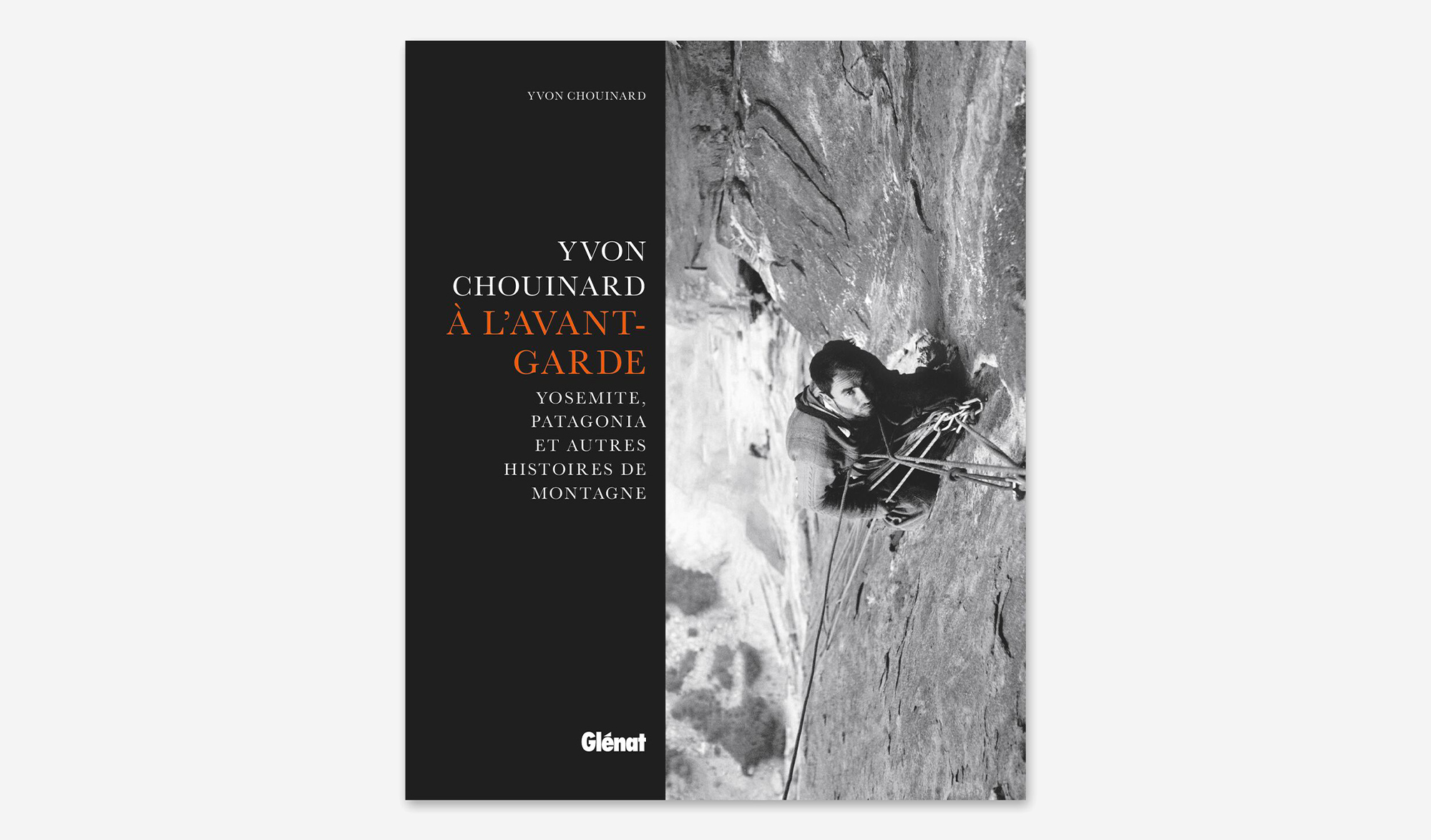 Yvon Chouinard - à l'avant garde