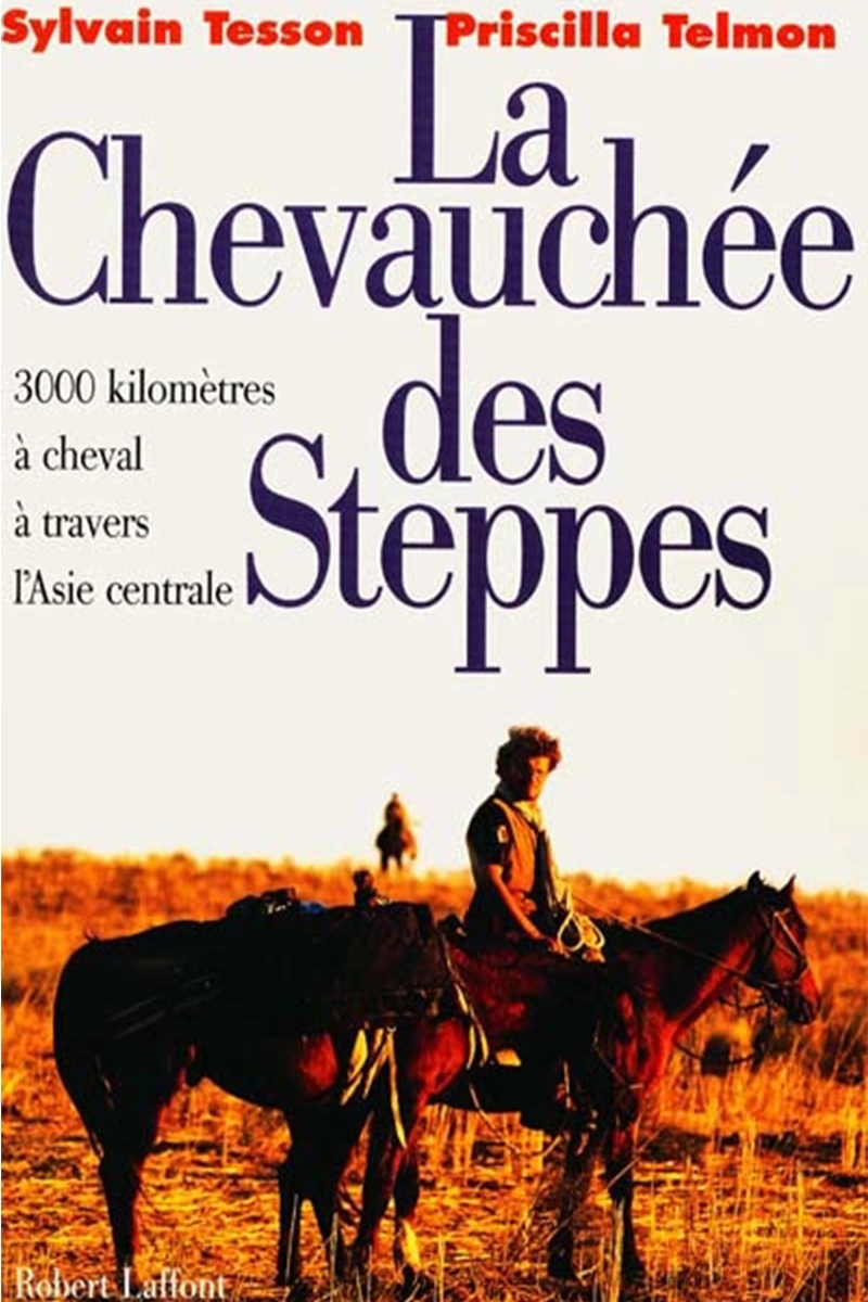 Livre la chevauchee des steppes