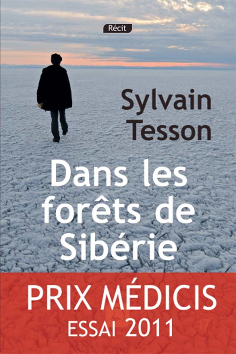 Livre dans les forets de Siberie Sylvain Tesson
