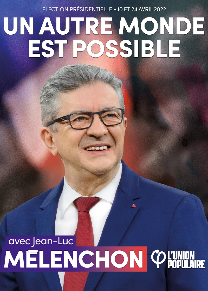 Jean-Luc Melenchon affiche campagne présidentielle 2022