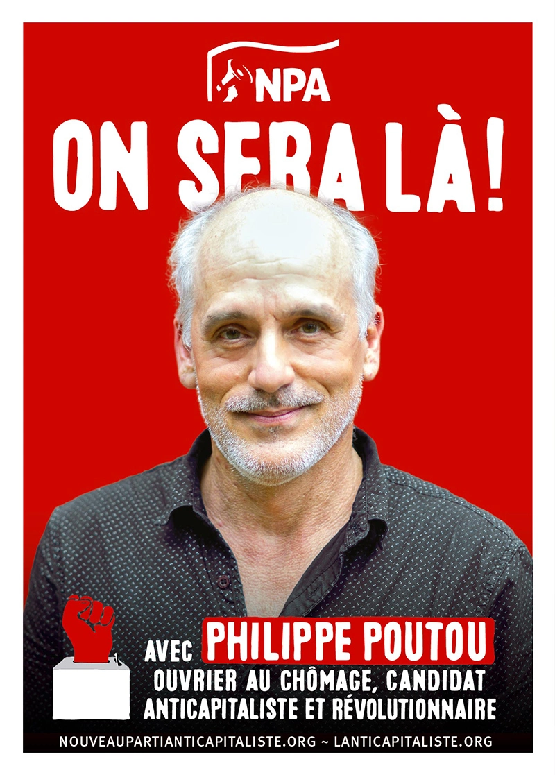 Philippe Poutou affiche campagne présidentielle 2022