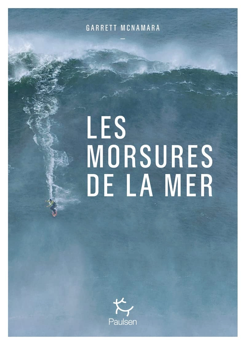 Livre les morsures de la mer par Garett McNamara