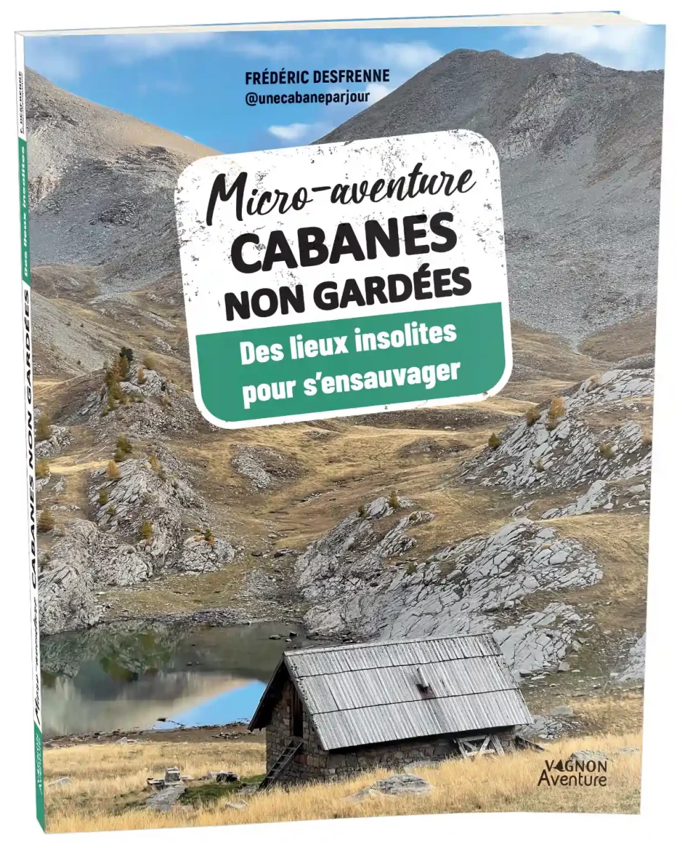 Micro-Aventure cabanes non gardées