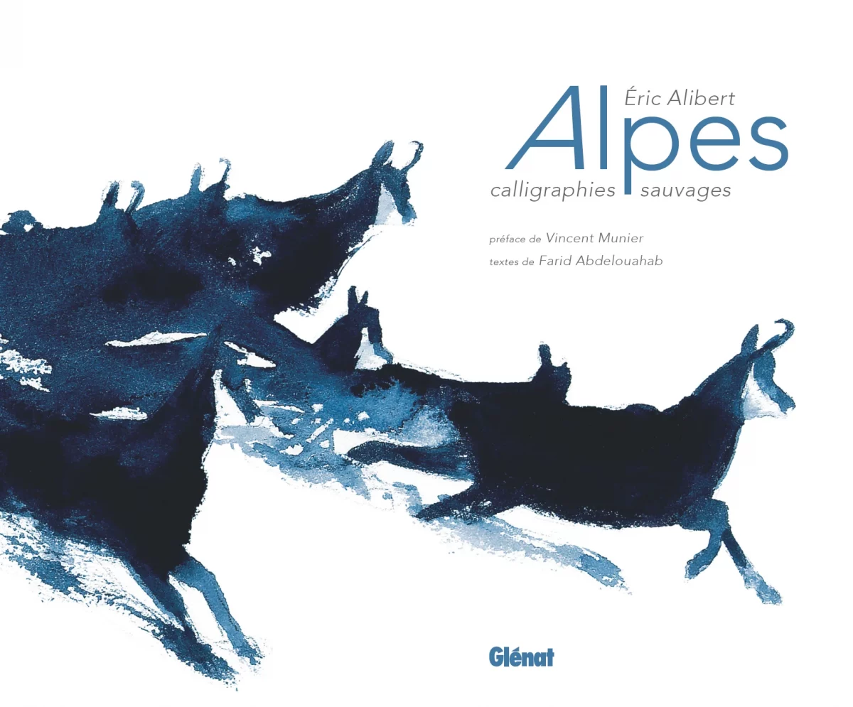 Alpes Calligraphies sauvages