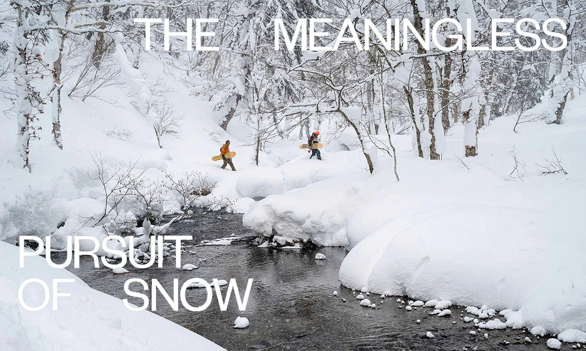 The Meaningless pursuit of snow