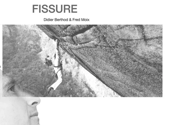 Fissure Didier Berthod