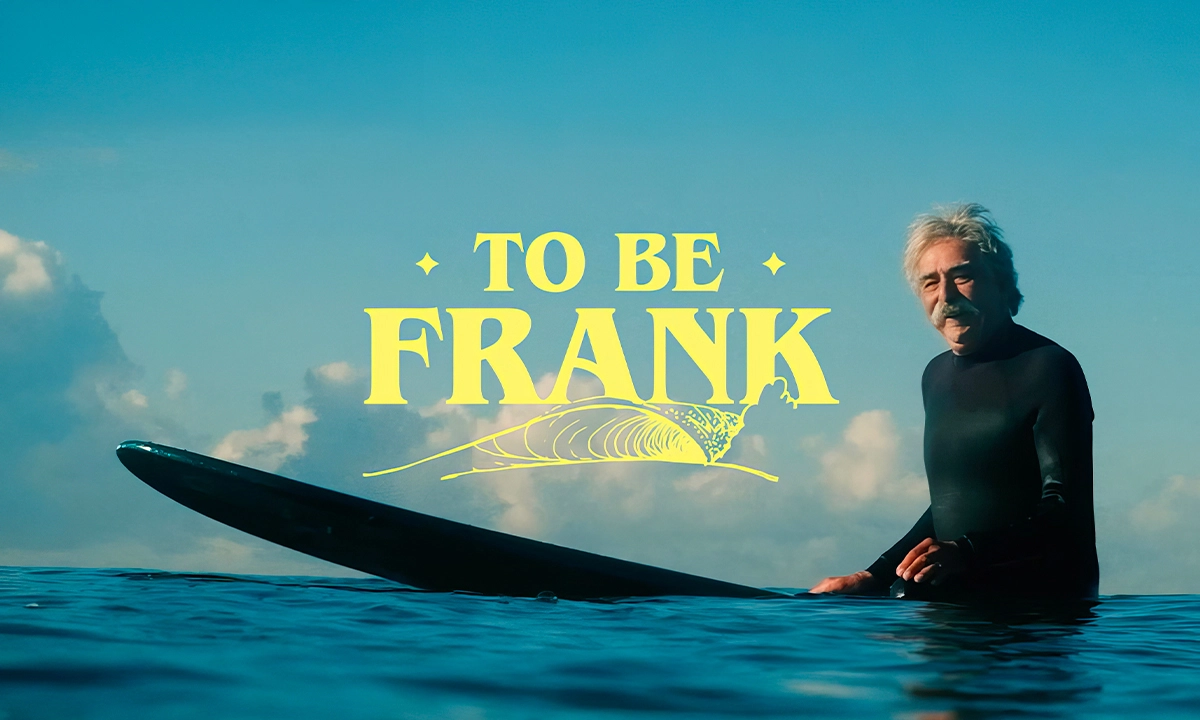 To Be Frank