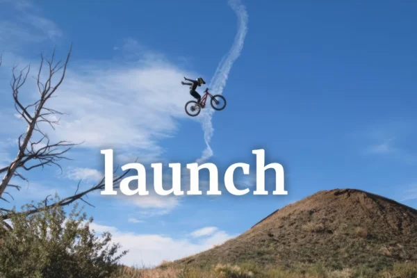 Launch