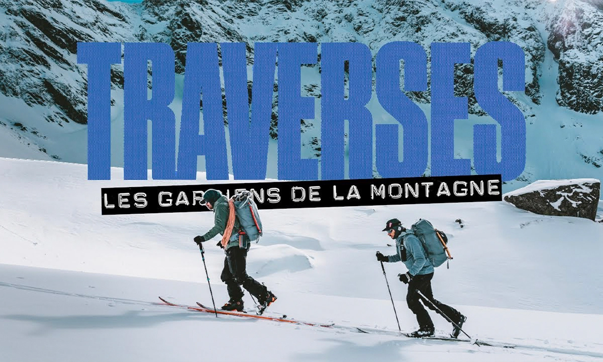 traverses - les gardiens de la montagne